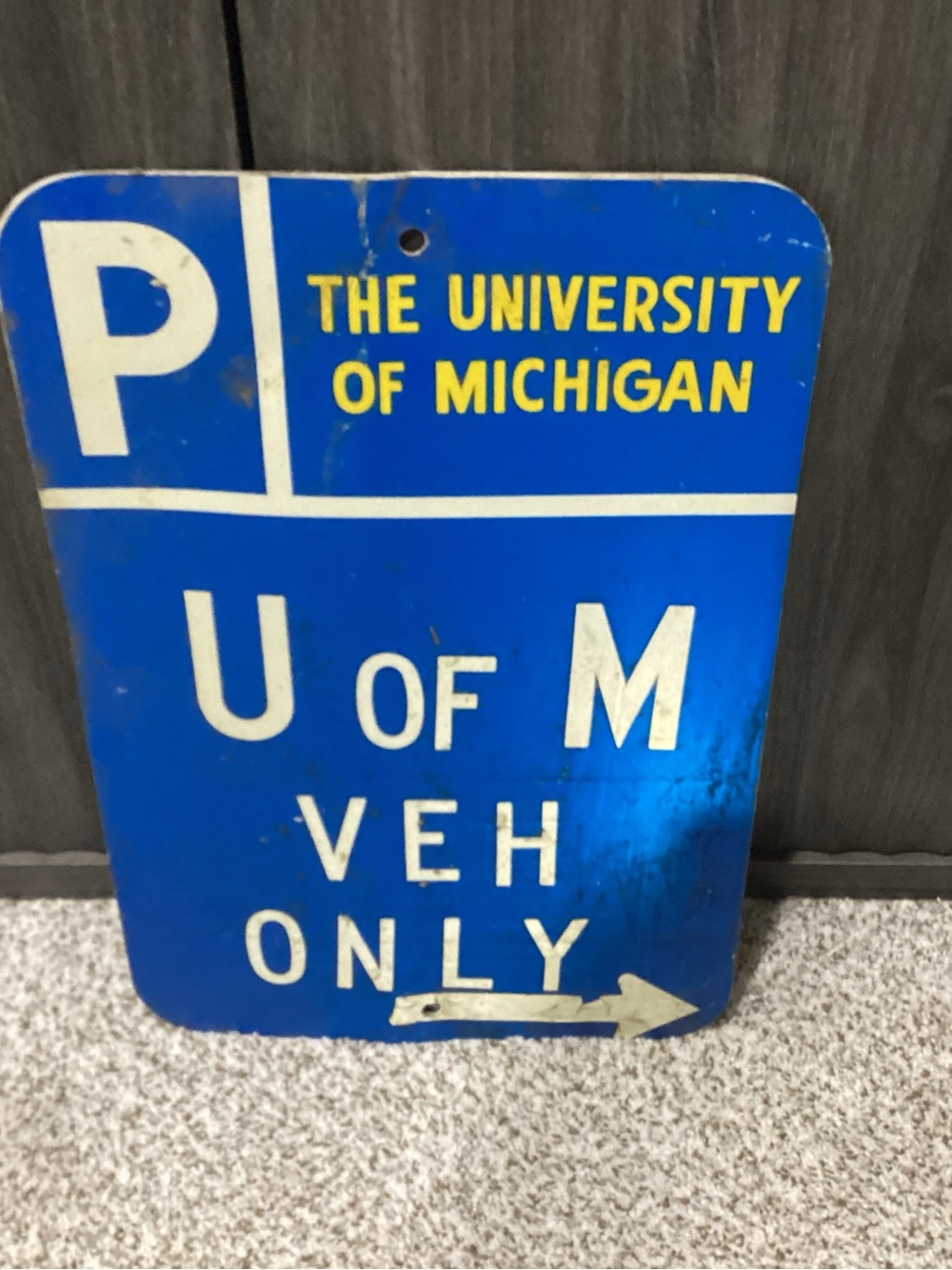 Vtg. 1960s MCM Era U of M VEHICLES ONLY ————> Parking Sign.
